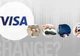 Visa: What Did You Change?
