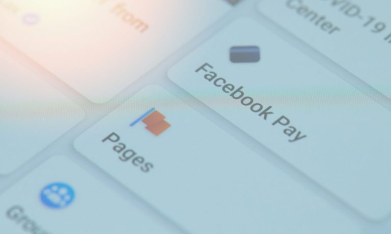 Facebook Pay Aims to Close Loop, Not Be Super App