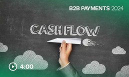 Cash Flow 2.0: Better Business Payments Create Smarter Treasury Strategies